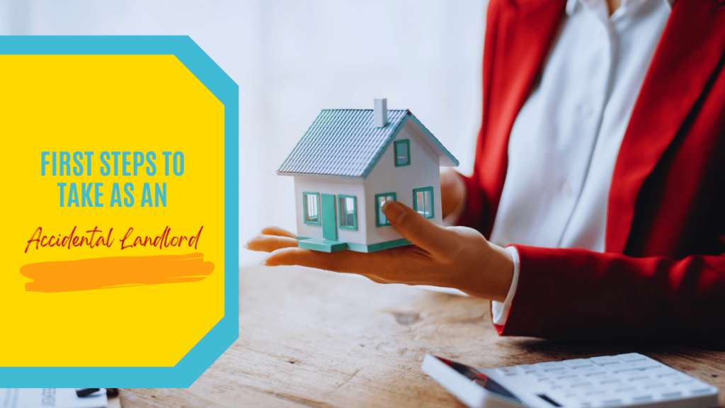 First Steps to Take as an Accidental Landlord in Beaufort, SC - Article Banner