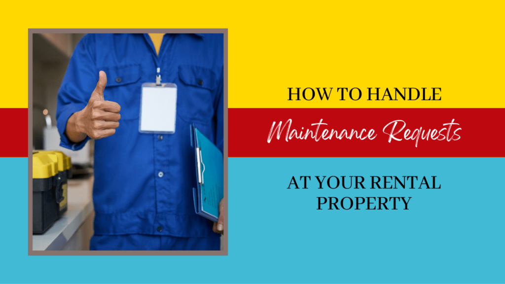 How to Handle Maintenance Requests at Your Beaufort Rental Property - Article Banner